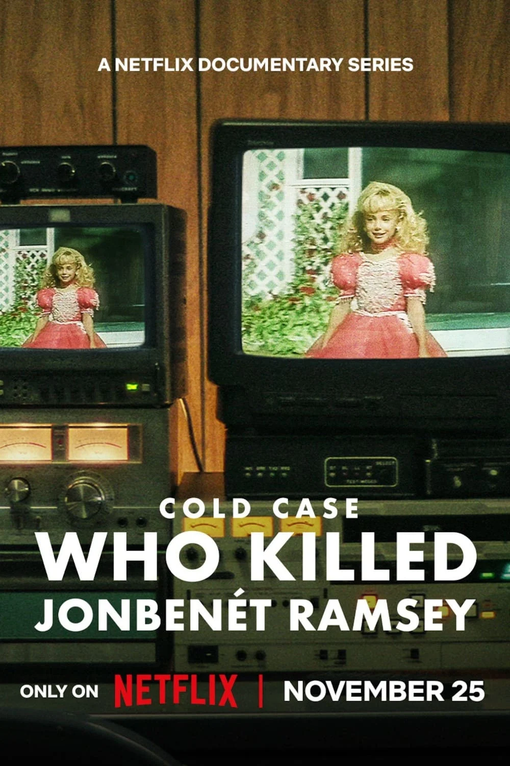 Vụ án bỏ ngỏ: Ai đã giết JonBenét Ramsey -  (2024)